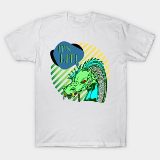 It's lit dragon design T-Shirt